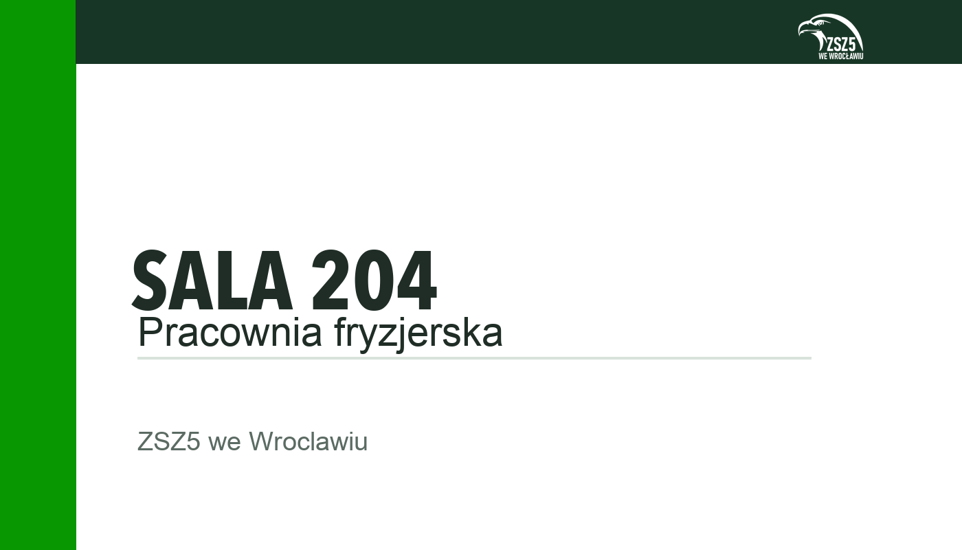 Przykładowa tabliczka na drzwi: Sala 204, Pracownia fryzjerska.